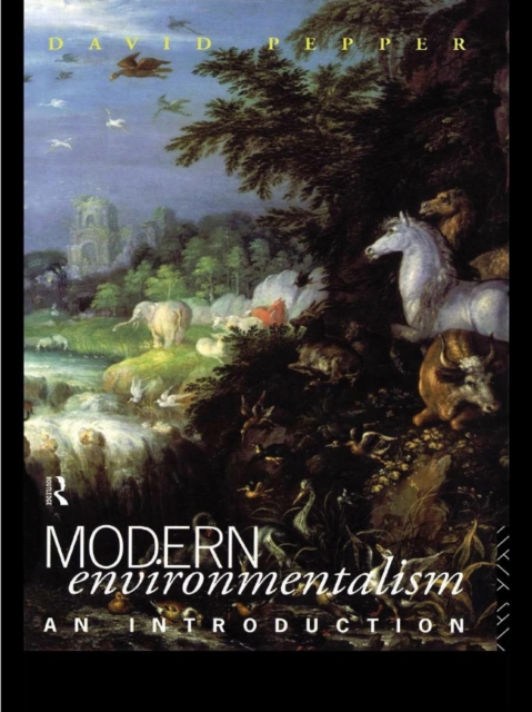 Modern Environmentalism : An Introduction, EPUB eBook