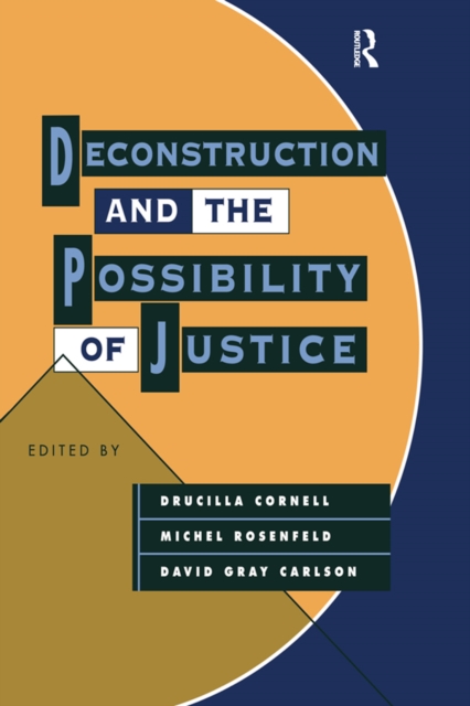 Deconstruction and the Possibility of Justice, PDF eBook