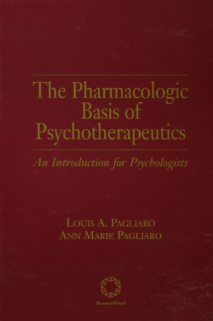 The Pharmacologic Basis of Psychotherapeutics, PDF eBook