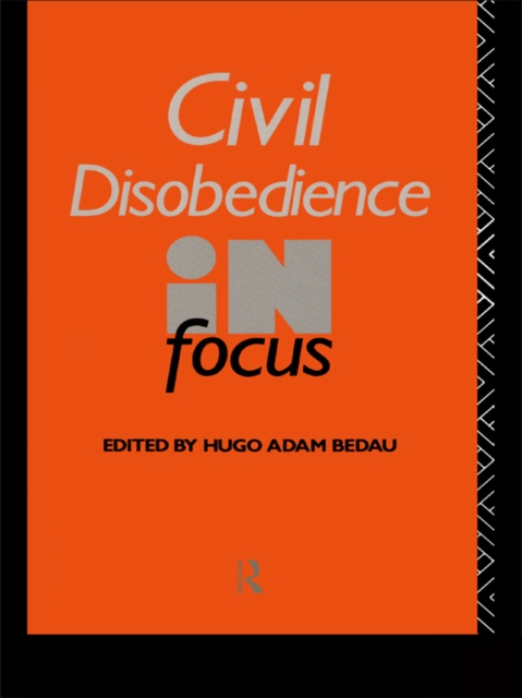 Civil Disobedience in Focus, EPUB eBook
