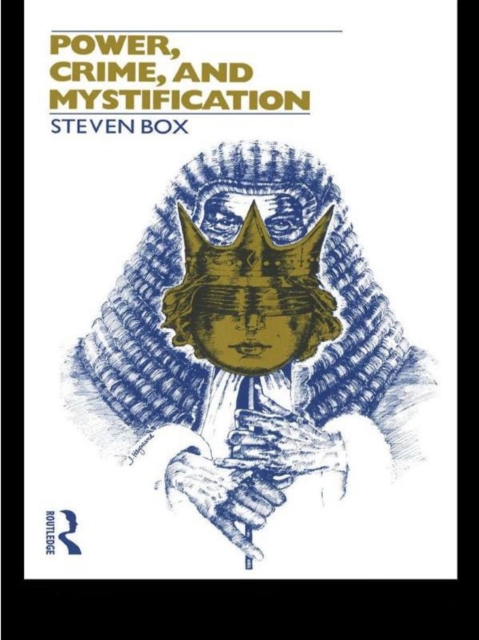 Power, Crime and Mystification, EPUB eBook