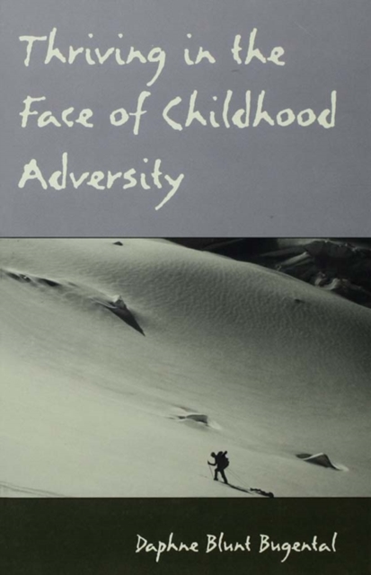 Thriving in the Face of Childhood Adversity, EPUB eBook