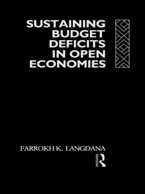 Sustaining Domestic Budget Deficits in Open Economies, PDF eBook