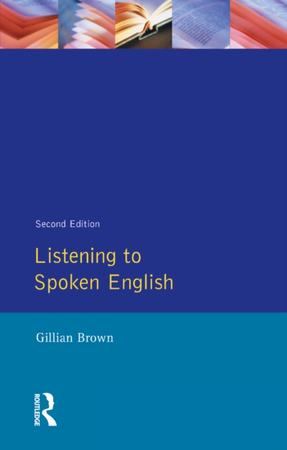 Listening to Spoken English, EPUB eBook