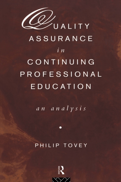 Quality Assurance in Continuing Professional Education : An Analysis, EPUB eBook