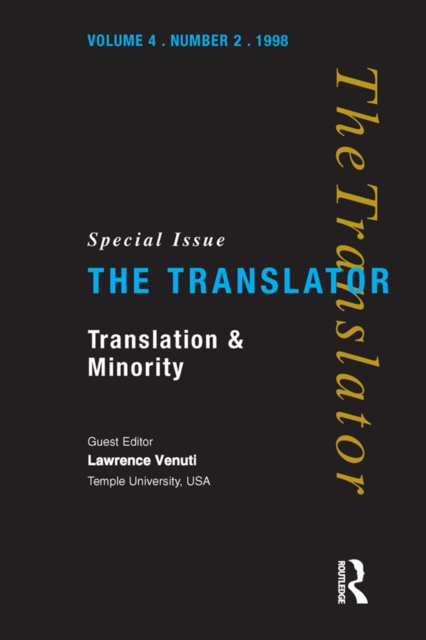 Translation and Minority : Special Issue of "the Translator", EPUB eBook