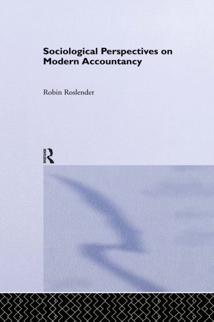 Sociological Perspectives on Modern Accountancy, EPUB eBook