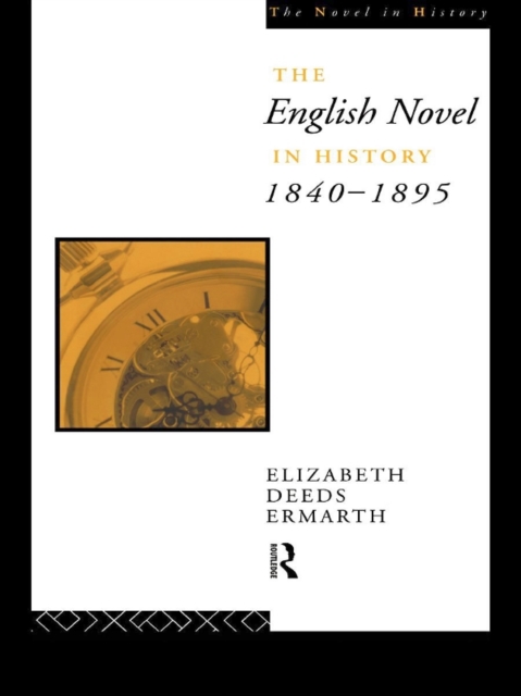 The English Novel In History 1840-1895, EPUB eBook