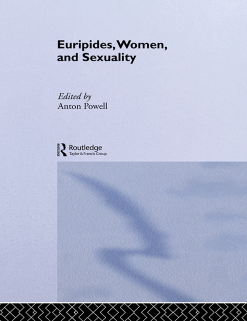 Euripides, Women and Sexuality, PDF eBook