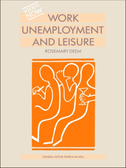 Work, Unemployment and Leisure, EPUB eBook