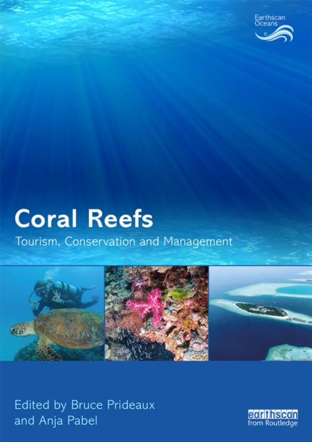 Coral Reefs: Tourism, Conservation and Management, PDF eBook