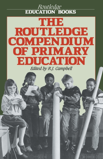 The Routledge Compendium of Primary Education, PDF eBook