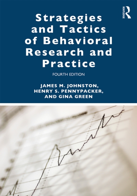 Strategies and Tactics of Behavioral Research and Practice, PDF eBook