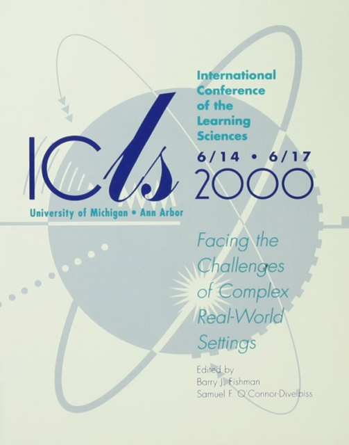 International Conference of the Learning Sciences : Facing the Challenges of Complex Real-world Settings, PDF eBook