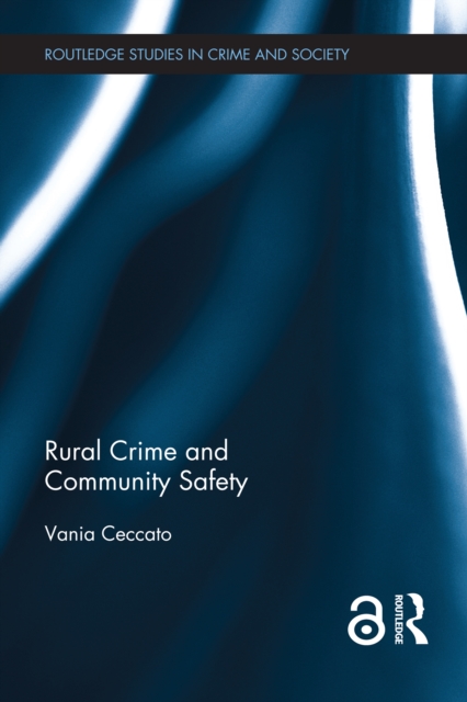 Rural Crime and Community Safety, EPUB eBook