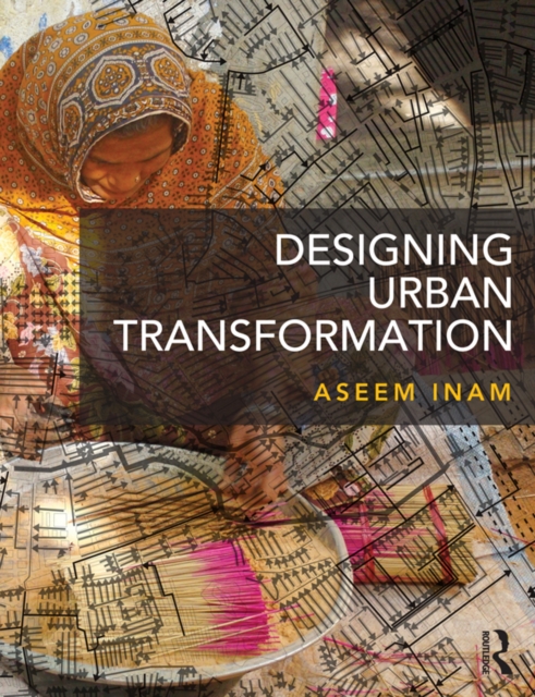 Designing Urban Transformation, EPUB eBook