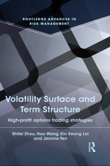 Volatility Surface and Term Structure : High-profit Options Trading Strategies, EPUB eBook