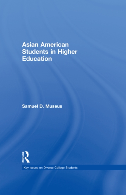 Asian American Students in Higher Education, EPUB eBook