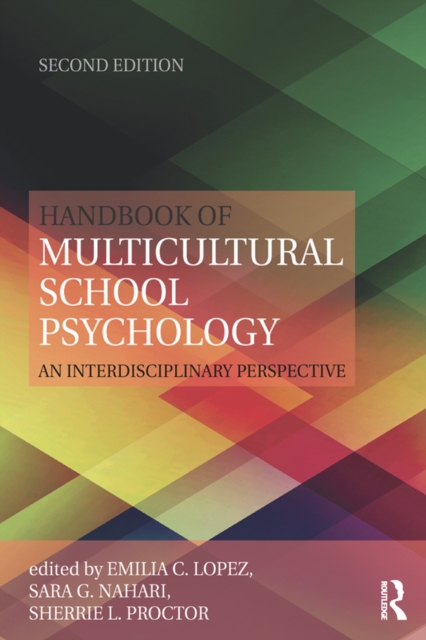 Handbook of Multicultural School Psychology : An Interdisciplinary Perspective, EPUB eBook