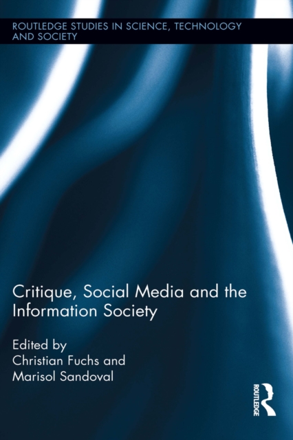 Critique, Social Media and the Information Society, PDF eBook