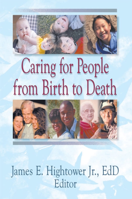 Caring for People from Birth to Death, EPUB eBook