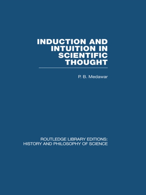 Induction and Intuition in Scientific Thought, PDF eBook