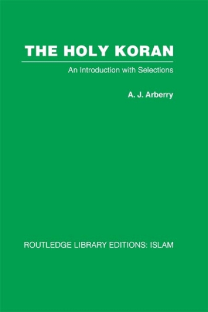 The Holy Koran : An Introduction with Selections, EPUB eBook
