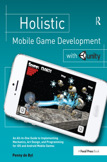 Holistic Mobile Game Development with Unity, PDF eBook