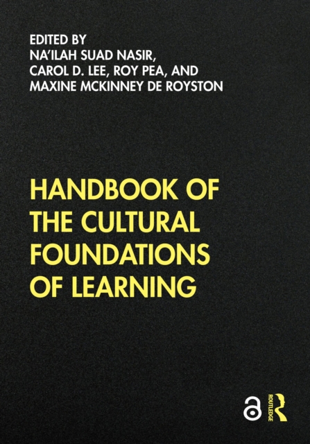 Handbook of the Cultural Foundations of Learning, PDF eBook
