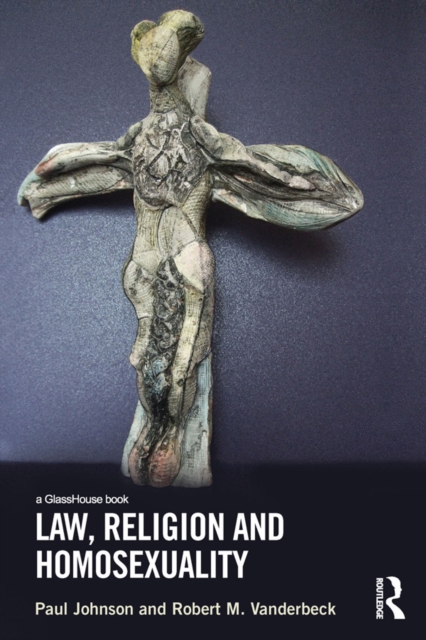 Law, Religion and Homosexuality, EPUB eBook