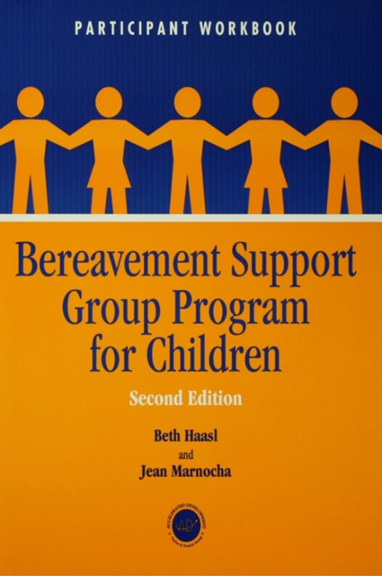 Bereavement Support Group Program for Children : Participant Workbook, PDF eBook