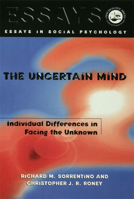 The Uncertain Mind : Individual Differences in Facing the Unknown, EPUB eBook
