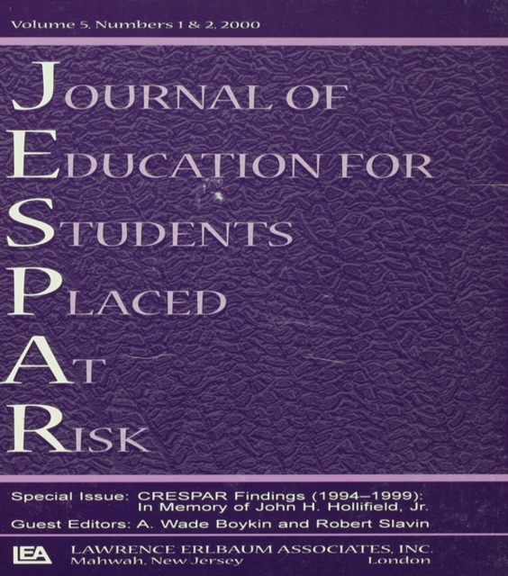 Crespar Findings (1994-1999) : In Memory of John H. Hollifield. A Special Double Issue of the journal of Education for Students Placed at Risk, PDF eBook