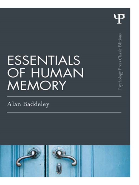 Essentials of Human Memory (Classic Edition), EPUB eBook