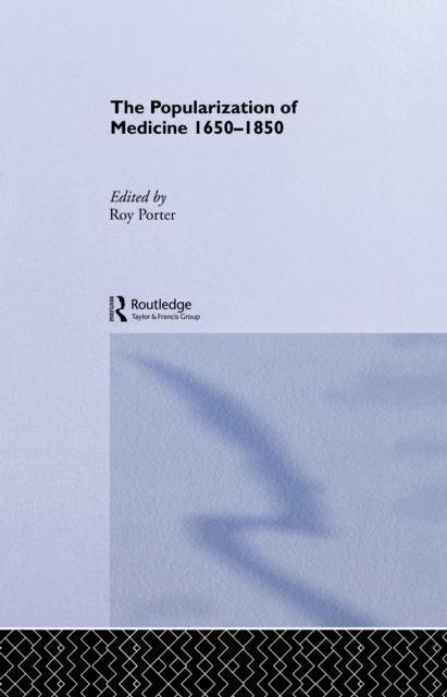 The Popularization of Medicine, EPUB eBook