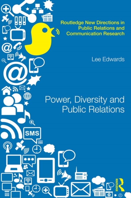 Power, Diversity and Public Relations, PDF eBook