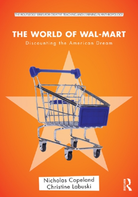 The World of Wal-Mart : Discounting the American Dream, EPUB eBook