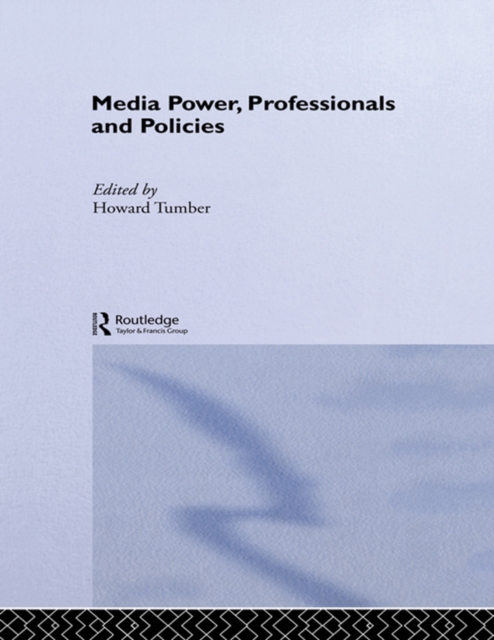 Media Power, Professionals and Policies, EPUB eBook