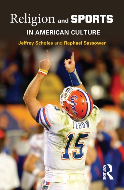 Religion and Sports in American Culture, EPUB eBook