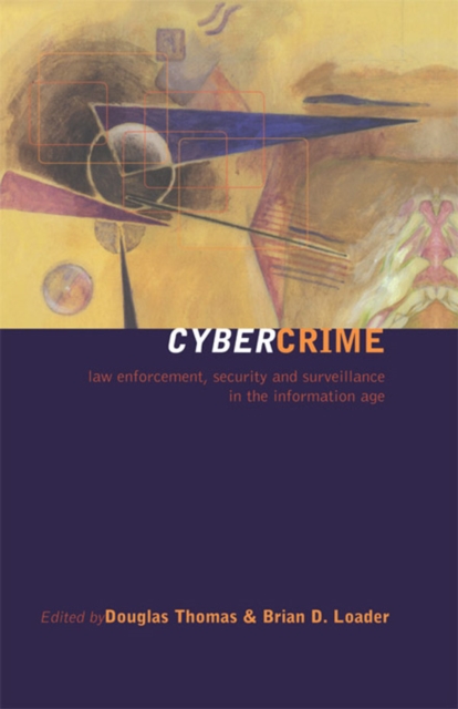 Cybercrime : Law enforcement, security and surveillance in the information age, PDF eBook