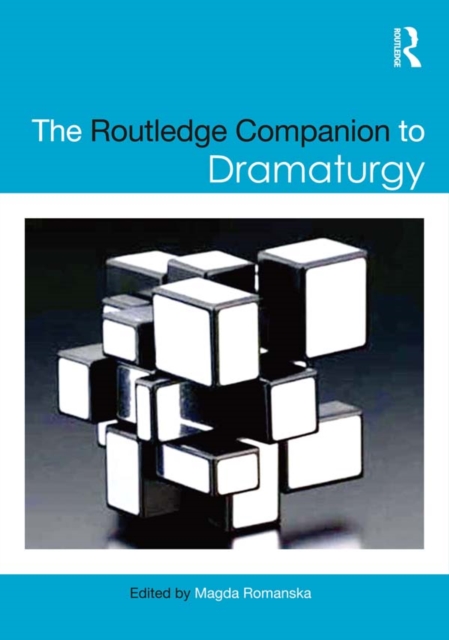 The Routledge Companion to Dramaturgy, PDF eBook