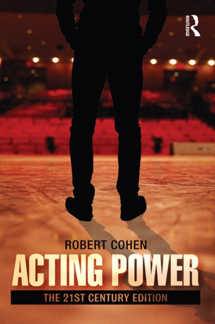 Acting Power : The 21st Century Edition, PDF eBook