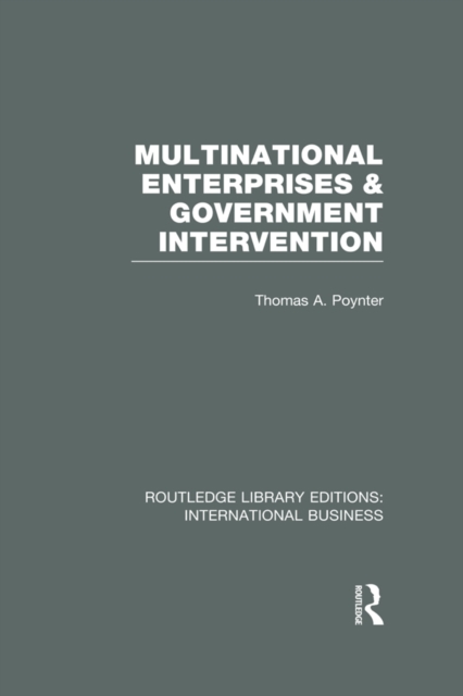 Multinational Enterprises and Government Intervention (RLE International Business), EPUB eBook