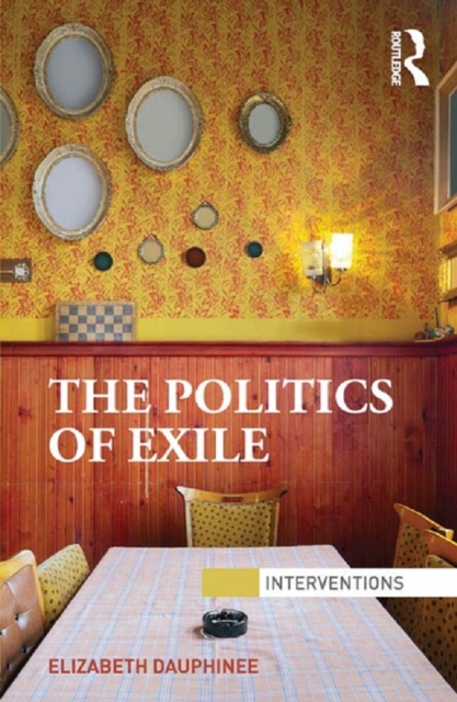 The Politics of Exile, EPUB eBook