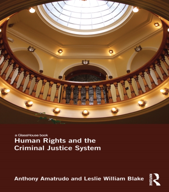 Human Rights and the Criminal Justice System, PDF eBook