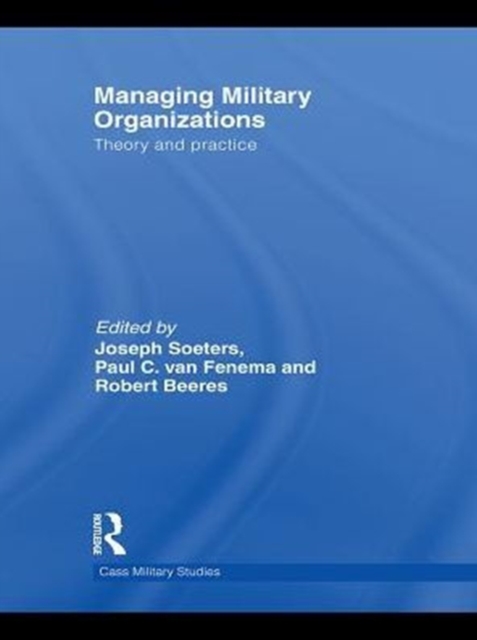 Managing Military Organizations : Theory and Practice, PDF eBook