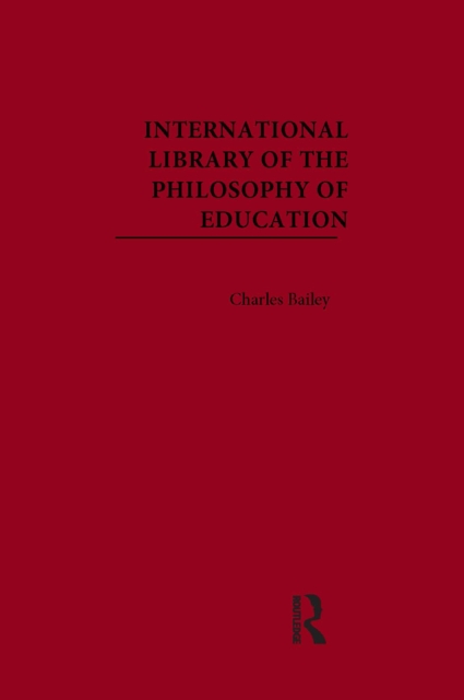 International Library of the Philosophy of Education, PDF eBook