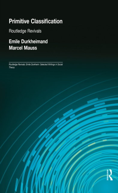Primitive Classification (Routledge Revivals), EPUB eBook