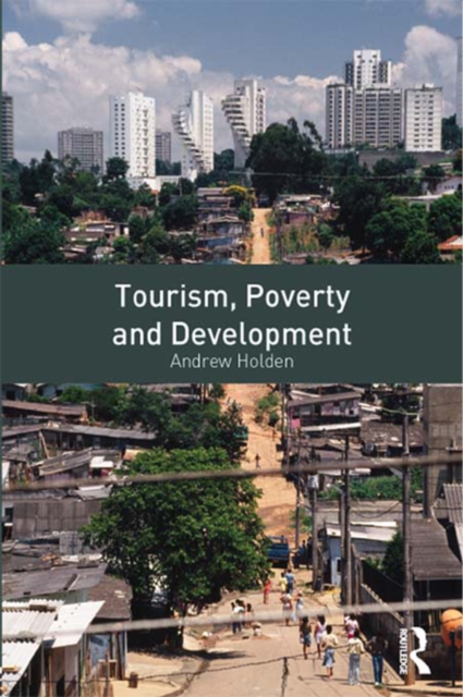 Tourism, Poverty and Development, PDF eBook