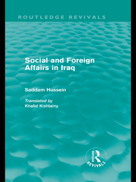 Social and Foreign Affairs in Iraq (Routledge Revivals), EPUB eBook
